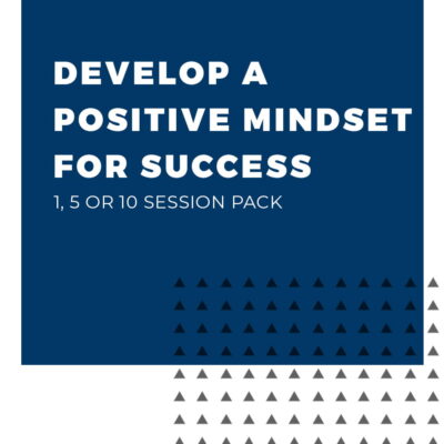 Develop a positive mindset for success coaching session - EdgeMind Solutions Develop a positive mindset for success coaching session - EdgeMind Solutions