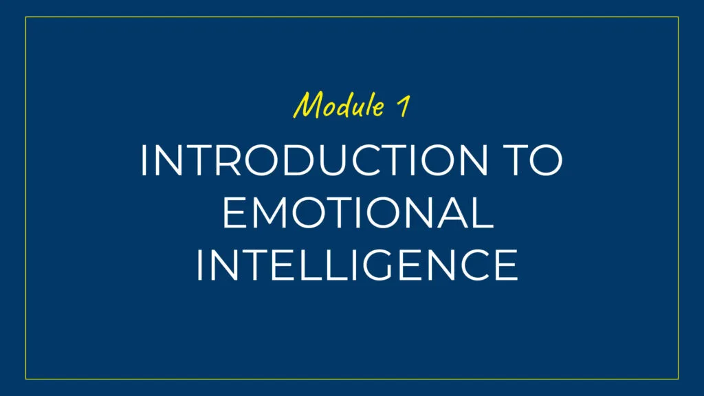 Image of Introduction to Emotional Intelligence Module