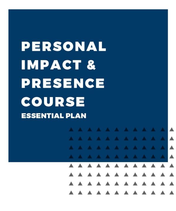 Personal Impact & Presence Course, Essential Coaching Plan - EdgeMind Solutions An image displaying text which is the title of the course: Personal Impact & Presence Course, Essential Coaching Plan