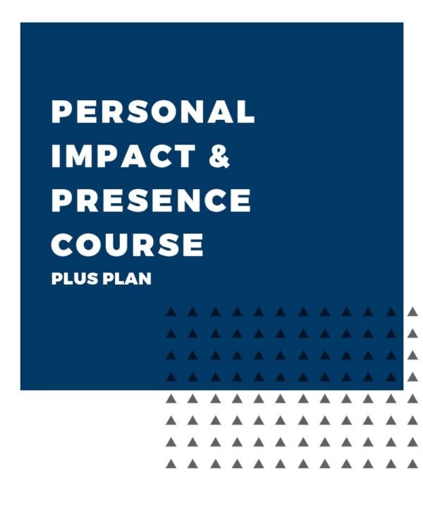 An image displaying text which is the title of the course: Personal Impact & Presence Training