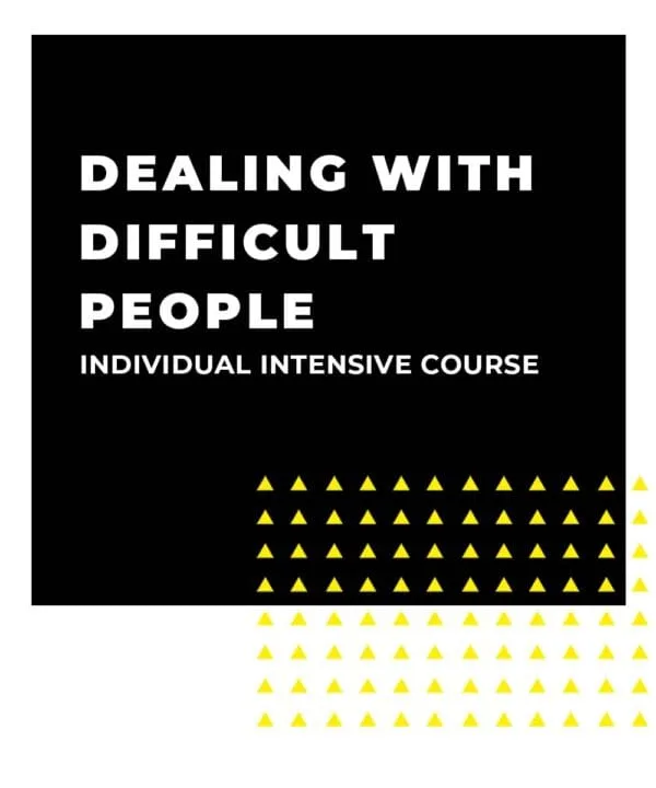 An image displaying text which is the title of the course: Dealing with Difficult People 1 Day Intensive Individual Training